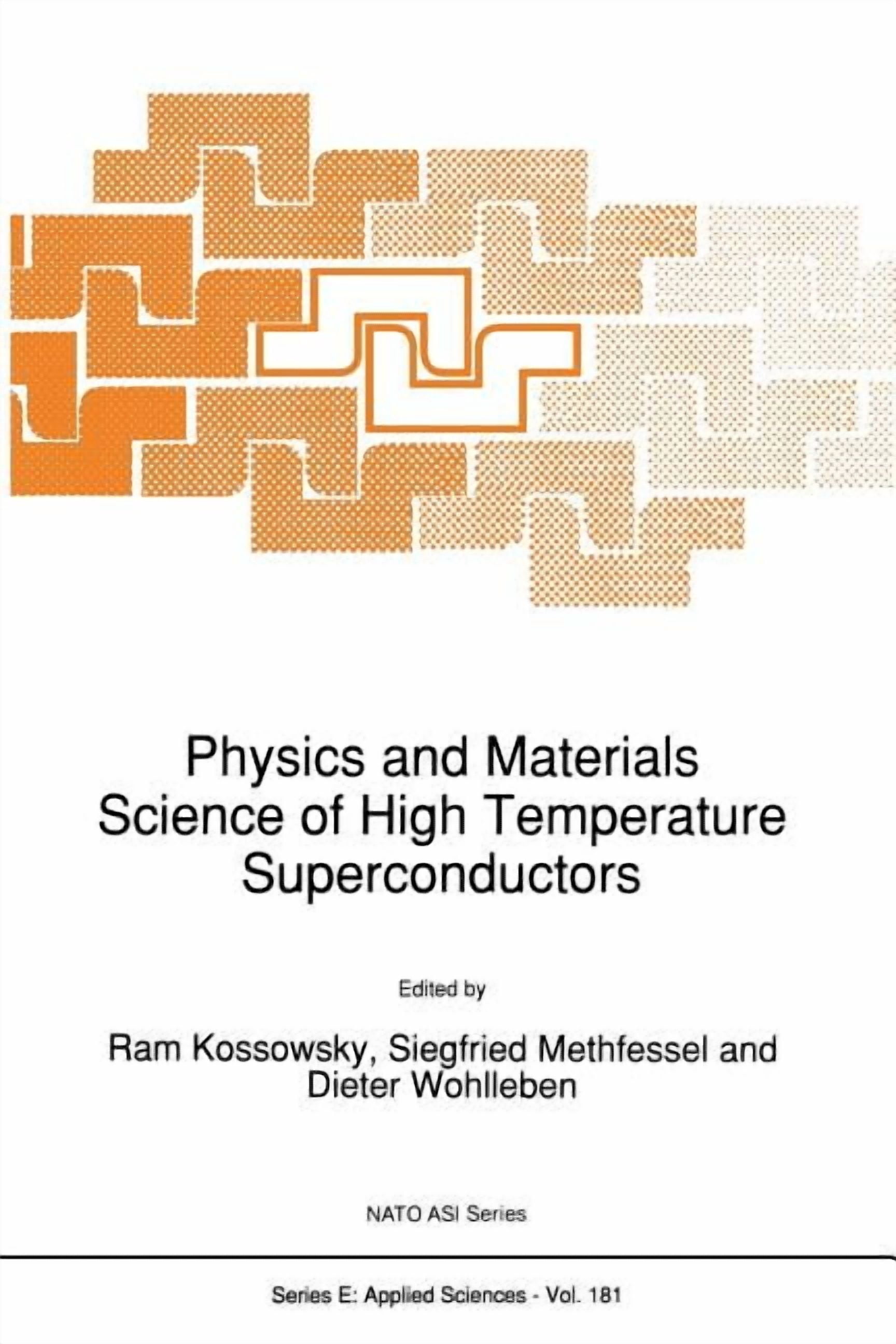 NATO Science Series E: Physics and Materials Science of High ...