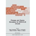 thumbnail image 1 of NATO Science Series E: Process and Device Simulation for Mos-VLSI Circuits, Book 62, (Paperback), 1 of 1