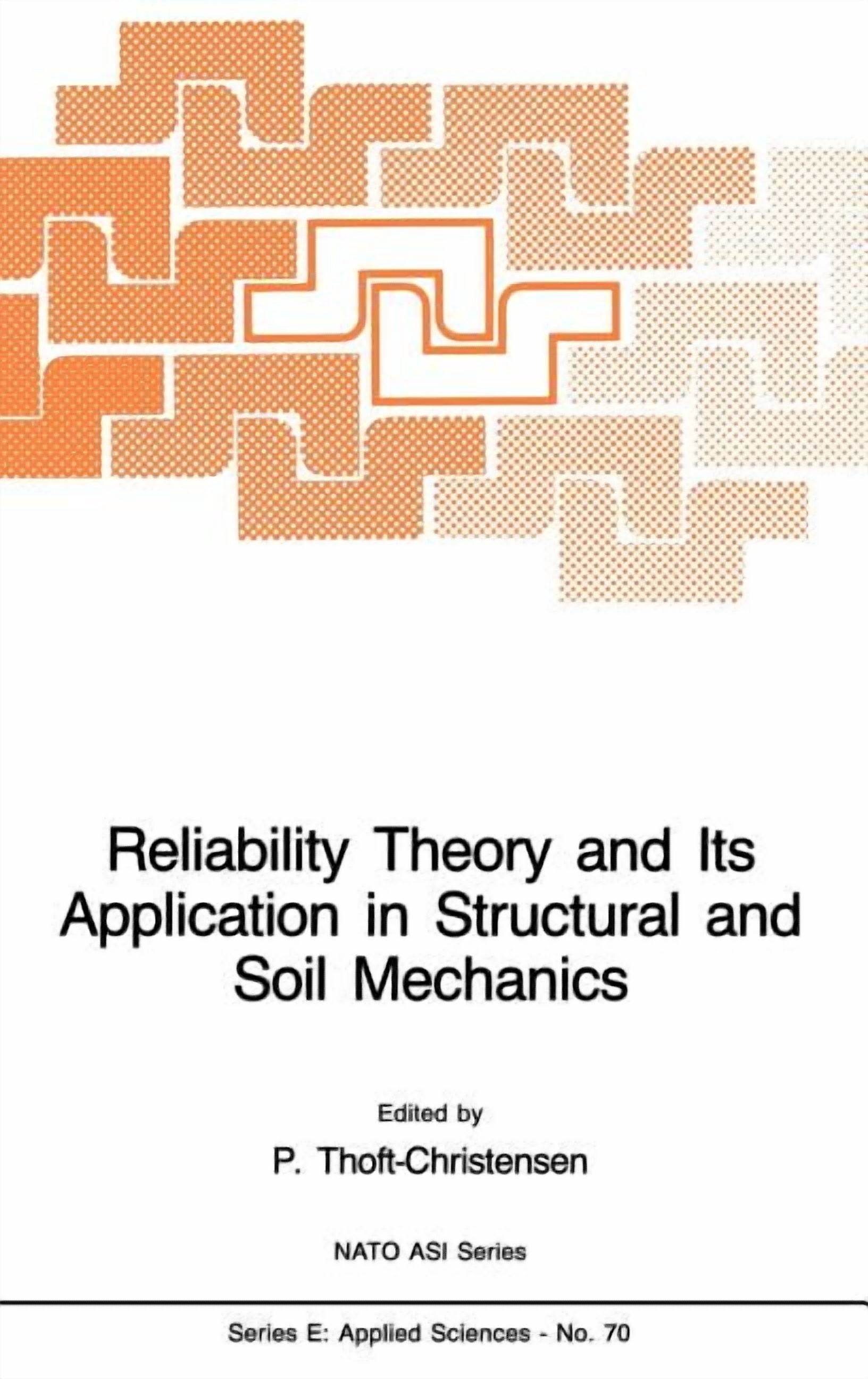NATO Science Series E: Reliability Theory and Its Application in ...