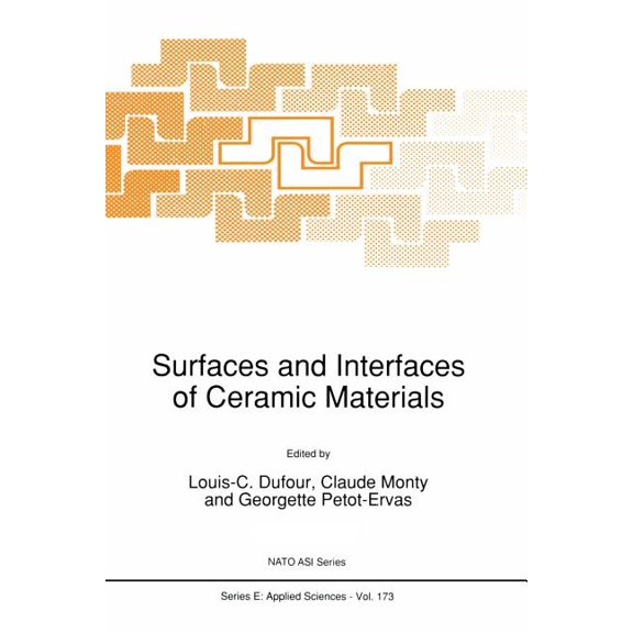 NATO Science Series E: Surfaces and Interfaces of Ceramic Materials, Book 173, (Paperback)