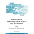 thumbnail image 1 of NATO Science Series II: Mathematics, Phy Computational Noncommutative Algebra and Applications, Book 136, (Paperback), 1 of 1