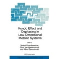 thumbnail image 1 of NATO Science Series II: Mathematics, Phy Kondo Effect and Dephasing in Low-Dimensional Metallic Systems, Book 50, (Paperback), 1 of 1