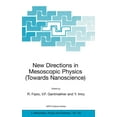 thumbnail image 1 of NATO Science Series II: Mathematics, Phy New Directions in Mesoscopic Physics (Towards Nanoscience), Book 125, (Hardcover), 1 of 1