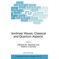 thumbnail image 1 of NATO Science Series II: Mathematics, Phy Nonlinear Waves: Classical and Quantum Aspects, Book 153, (Hardcover), 1 of 1
