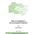 thumbnail image 1 of NATO Science Series: IV: Role of Interfaces in Environmental Protection, Book 24, (Paperback), 1 of 1