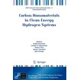 thumbnail image 1 of NATO Science for Peace and Security Seri Carbon Nanomaterials in Clean Energy Hydrogen Systems, (Paperback), 1 of 1