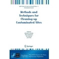 thumbnail image 1 of NATO Science for Peace and Security Seri Methods and Techniques for Cleaning-Up Contaminated Sites, (Paperback), 1 of 1