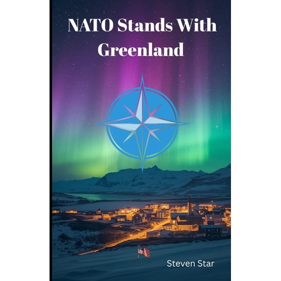 NATO Stands with Greenland, (Paperback)