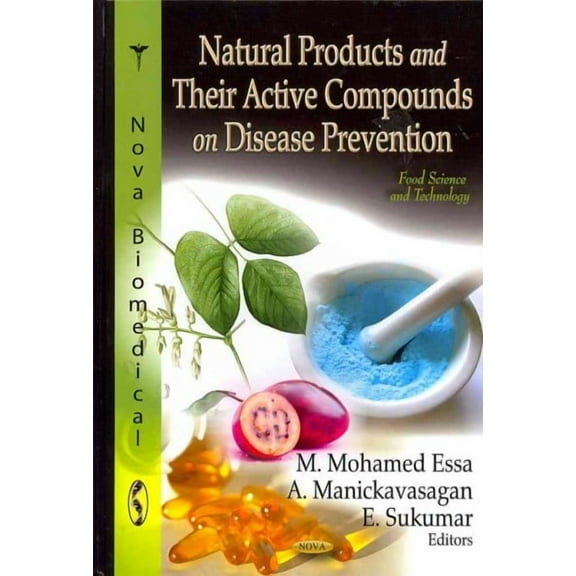 Natural Products & Their Active Compounds on Disease Prevention