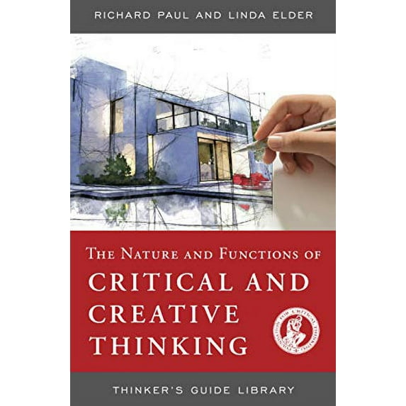 Pre-Owned The Nature and Functions of Critical & Creative Thinking (Paperback) 0944583261 9780944583265