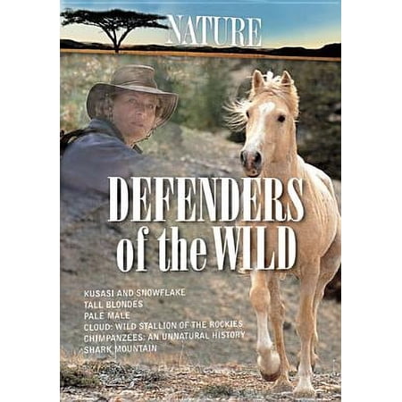NATURE - DEFENDERS OF THE WILD