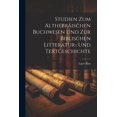 thumbnail image 1 of Studien zum althebräischen Buchwesen und zur biblischen Litteratur- und Textgeschichte (Paperback), 1 of 1