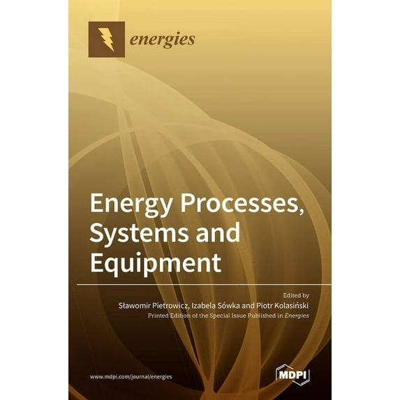 Energy Processes, Systems and Equipment, (Hardcover)