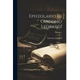 thumbnail image 1 of Epistolario Di Giacomo Leopardi; Volume 1 (Paperback), 1 of 1