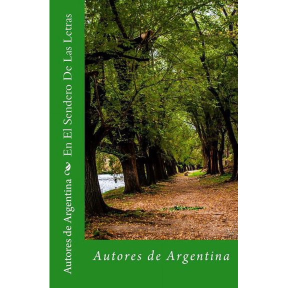 En El Sendero De Las Letras (Paperback)