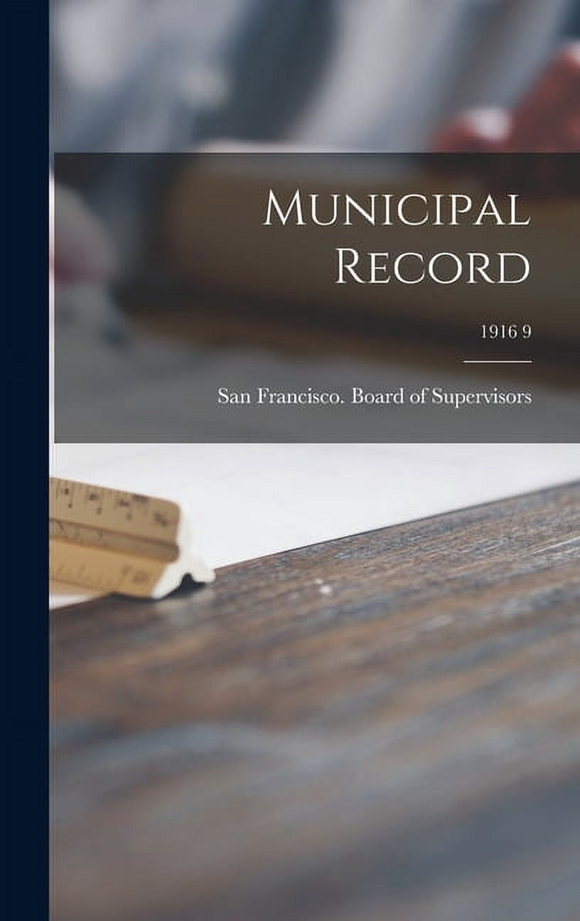 Municipal Record; 1916 9, (Hardcover)