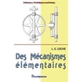 thumbnail image 1 of Des mÃ©canismes Ã©lÃ©mentaires, (Paperback), 1 of 1