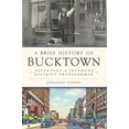 thumbnail image 1 of Pre-Owned A Brief History of Bucktown: Davenport's Infamous District Transformed (Paperback) 1626199094 9781626199095, 1 of 1
