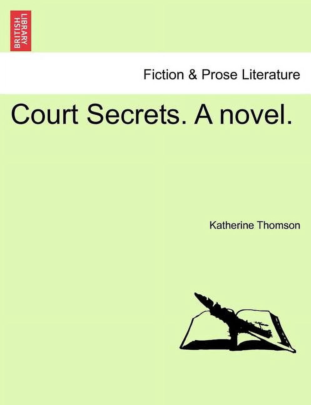 Court Secrets. a Novel. (Paperback)