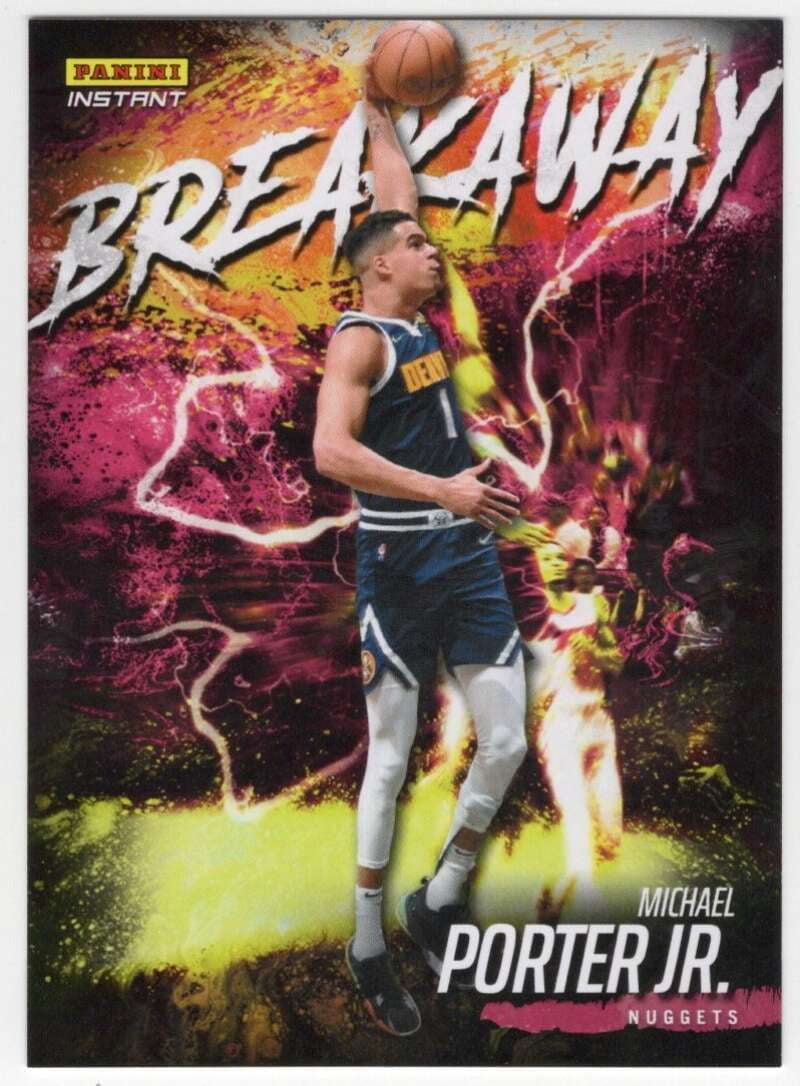 NBA 2021-22 Instant Breakaway Michael Porter Jr. Trading Card B11