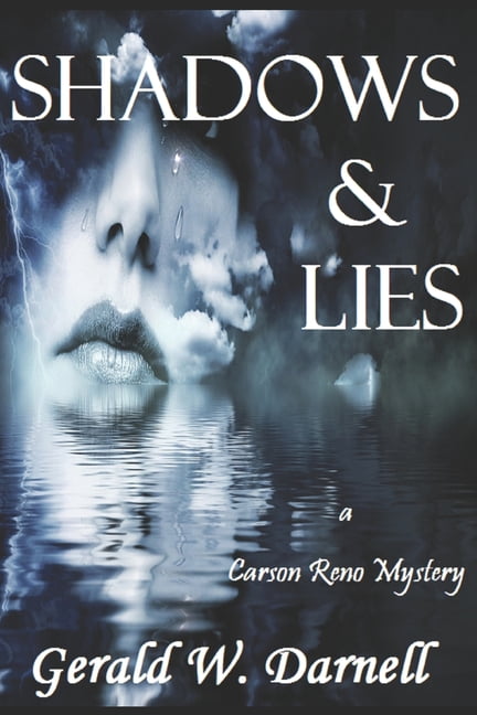 Shadows and Lies: Carson Reno Mystery Series - Book 16, (Paperback)