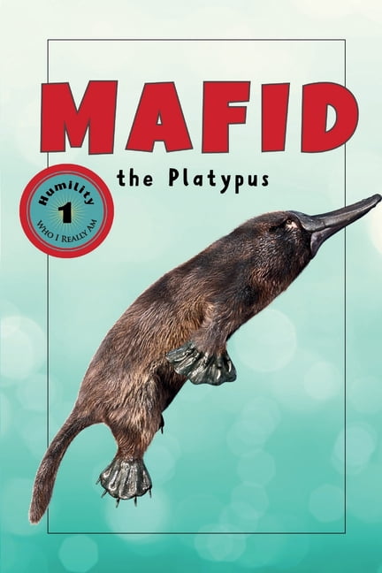 Explorer Mafid the Platypus, (Paperback)