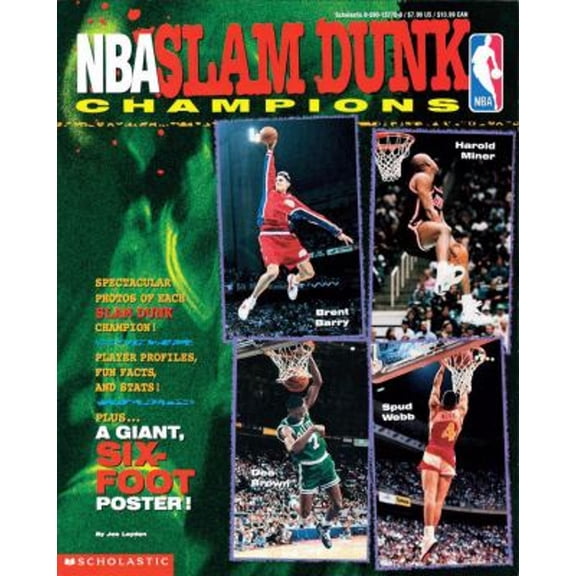 Pre-Owned NBA All-Star Slam Dunk Champions (Paperback) 0590137700 9780590137706