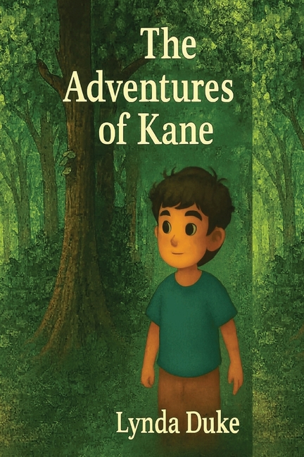 The Adventures of Kane: Heartwarming Tale Invites Young Readers to Believe in Their Own Curiosity, (Paperback)