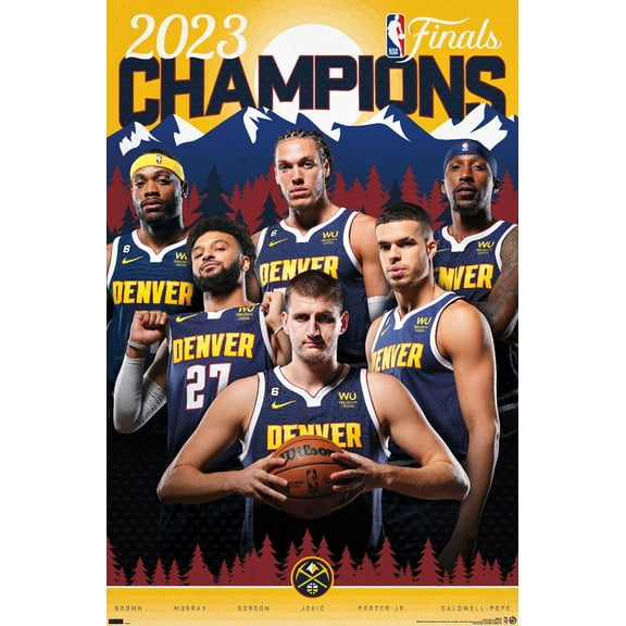 NBA Denver Nuggets - 2023 NBA Finals Champions Wall Poster, 22.375" x 34"