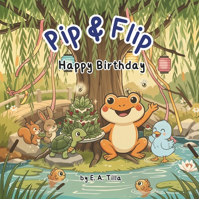 Pip & Flip Happy Birthday, (Paperback)