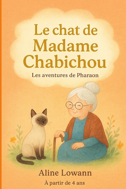 Le chat de Madame Chabichou: Les aventures de Pharaon, (Paperback)