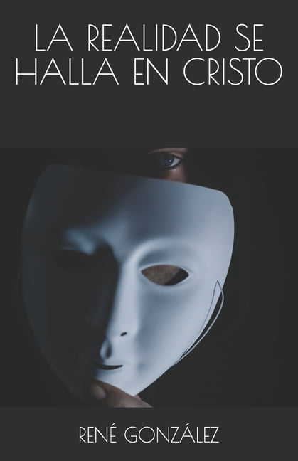 Escuela del Espíritu: La Realidad Se Halla En Cristo (Paperback)