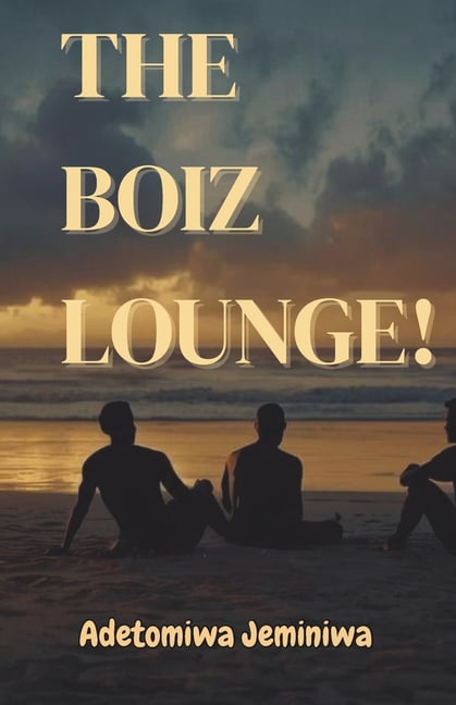 The Boiz Lounge!, (Paperback)