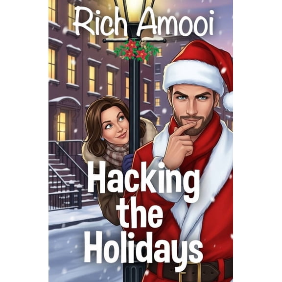 Hacking the Holidays, (Paperback)