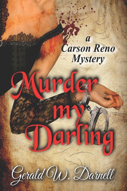 Murder my Darling: Carson Reno Mystery Series Book 17, (Paperback)