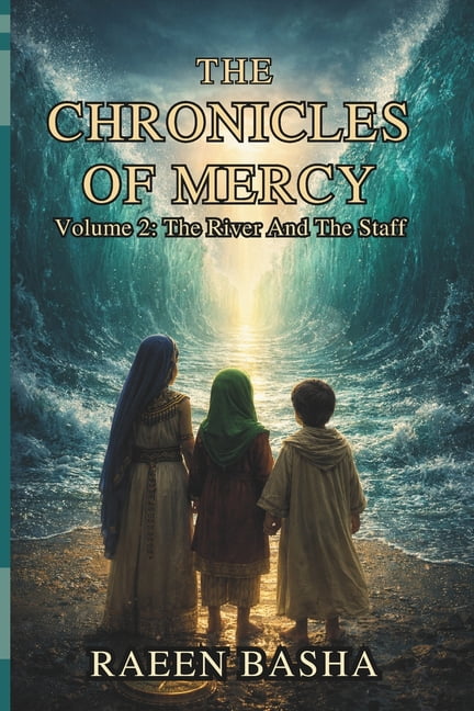 The Chronicles of Mercy The Chronicles of Mercy: Volume 2: The River And The Staff, Book 2, (Paperback)