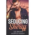 thumbnail image 1 of Seducing the Sheriff: An MM Small Town Romance, (Paperback), 1 of 5