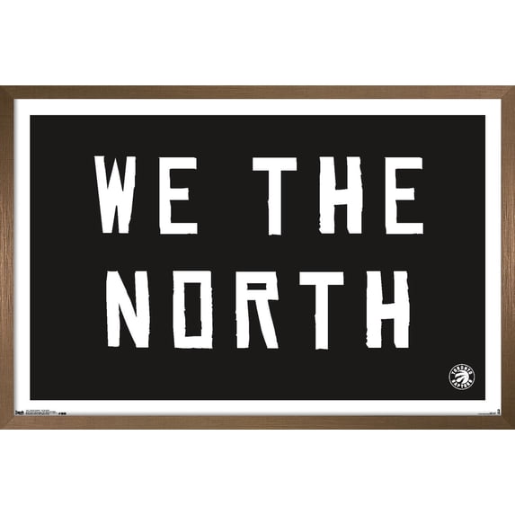 NBA Toronto Raptors - We The North 16 Wall Poster, 22.375" x 34", Framed