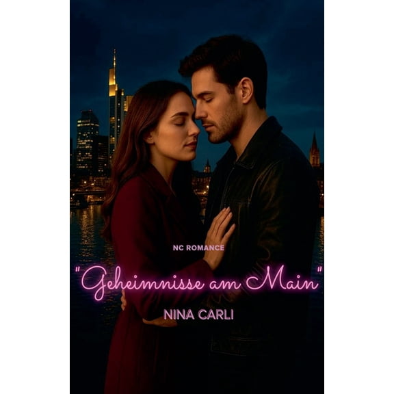 NC Romance Geheimnisse am Main, (Paperback)