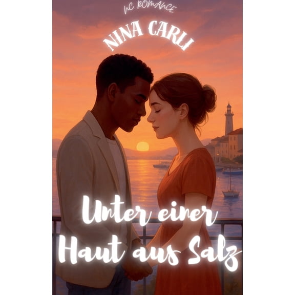 NC Romance Unter einer Haut aus Salz, (Paperback)