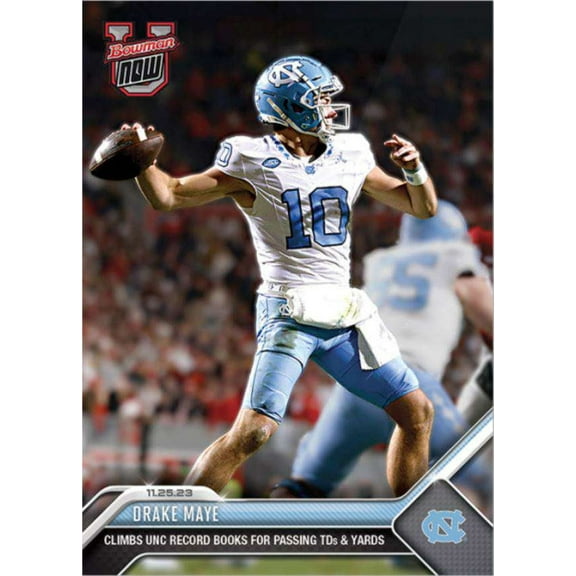 NCAA 2023 Bowman U Now Football  Drake Maye #33 (Climbs UNC Record Books for Passing TDs & Yards)
