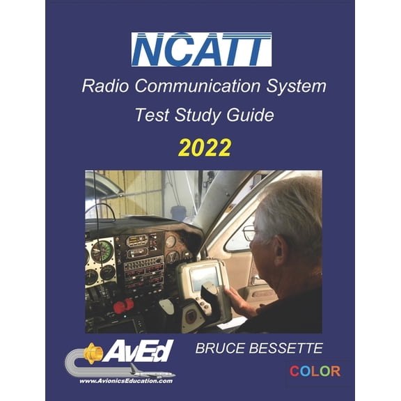 NCATT RCS Radio Communications Systems: Test Study Guide color version, (Paperback)