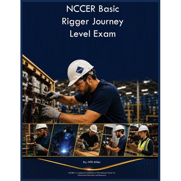 NCCER Basic Rigger Journey Level Exam, (Paperback)