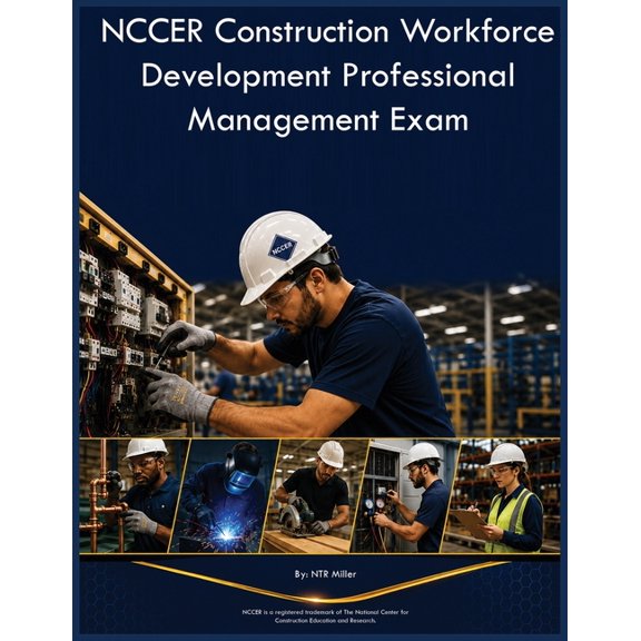 NCCER Construction Workforce Development Professional Management Exam, (Paperback)