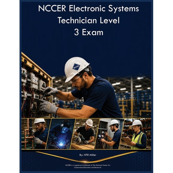 NCCER Electronic Systems Technician Level 3 Exam, (Paperback)