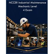 NCCER Industrial Maintenance Mechanic Level 4 Exam, Paperback