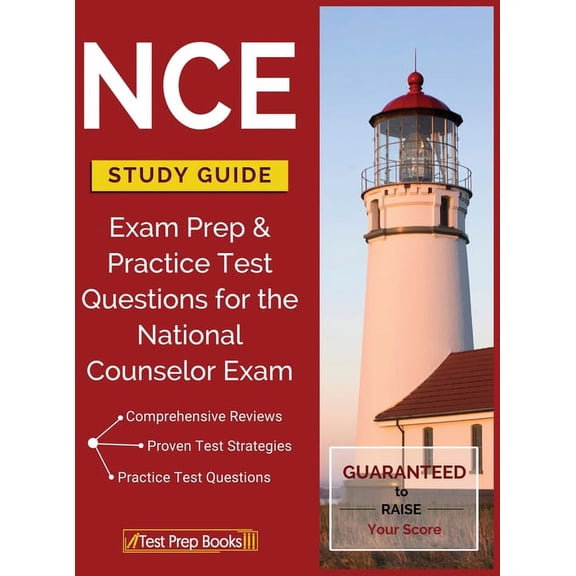 NCE Study Guide: Exam Prep & Practice Test Questions for the National Counselor Exam, (Hardcover)