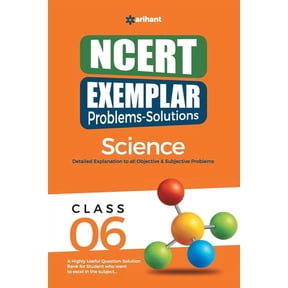 NCERT Exemplar Problems-Solutions Science class 6th, (Paperback)