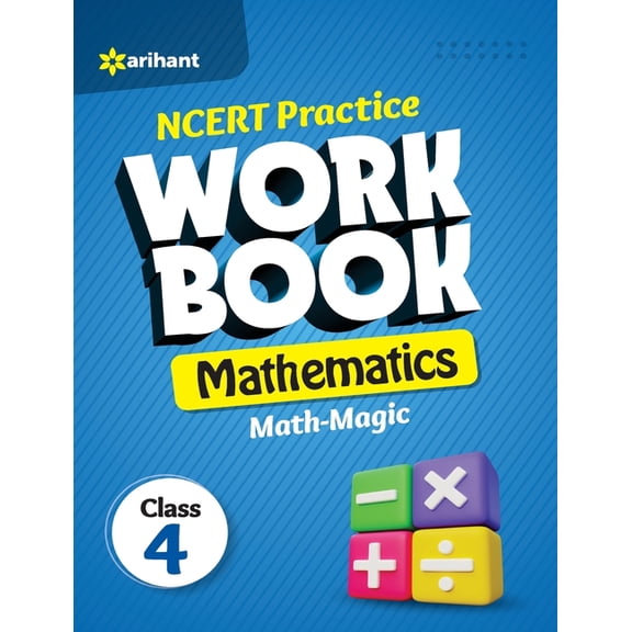 NCERT Practice Workbook Mathematics Math-Magic Class 4th, (Paperback)