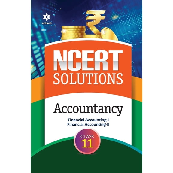 NCERT Solutions - Accountancy for Class 11th, (Paperback)
